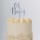 Oh Baby acrylic cake topper - silver