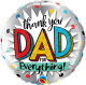 Thank You Dad For Everything foil balloon